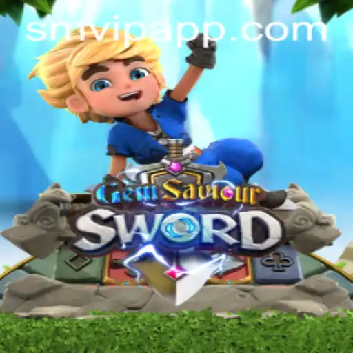 Exploring GemSaviourSword: An Epic Adventure Enhanced by SMVIP APP