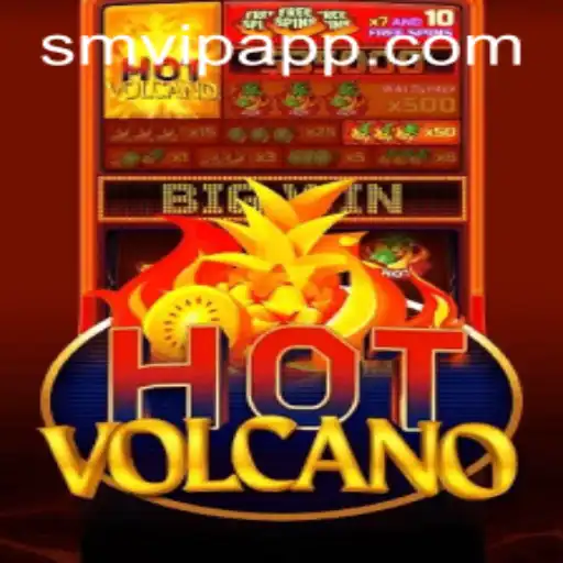 Exploring the Excitement of HotVolcano: A Fiery Gaming Experience with SMVIP APP